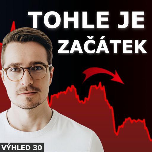 NEJVĚTŠÍ CRASH OD ROKU 2022 (PŘÍLEŽITOST 2024) - Burzovní výhled 30/24