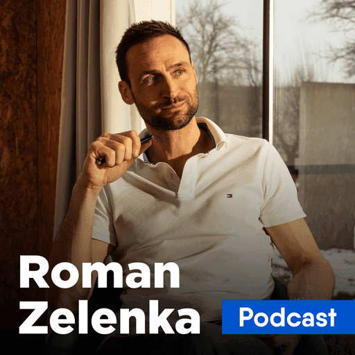 Roman Zelenka Podcast