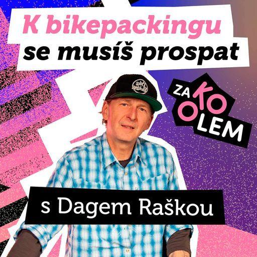 Co má společného WD-40 a lopatka na 💩? Bikepacking | Dag Raška, autor webu bikepacking.cz