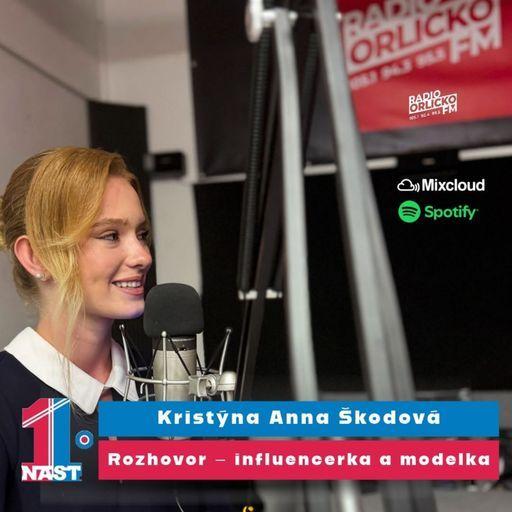 #55 | Kristýna Anna Škodová – influencerka a modelka