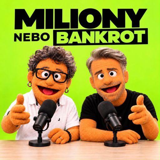 Miliony nebo Bankrot
