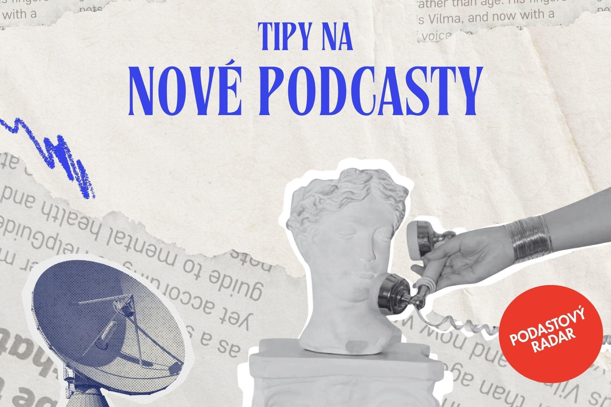 Tipy na nové podcasty v září
