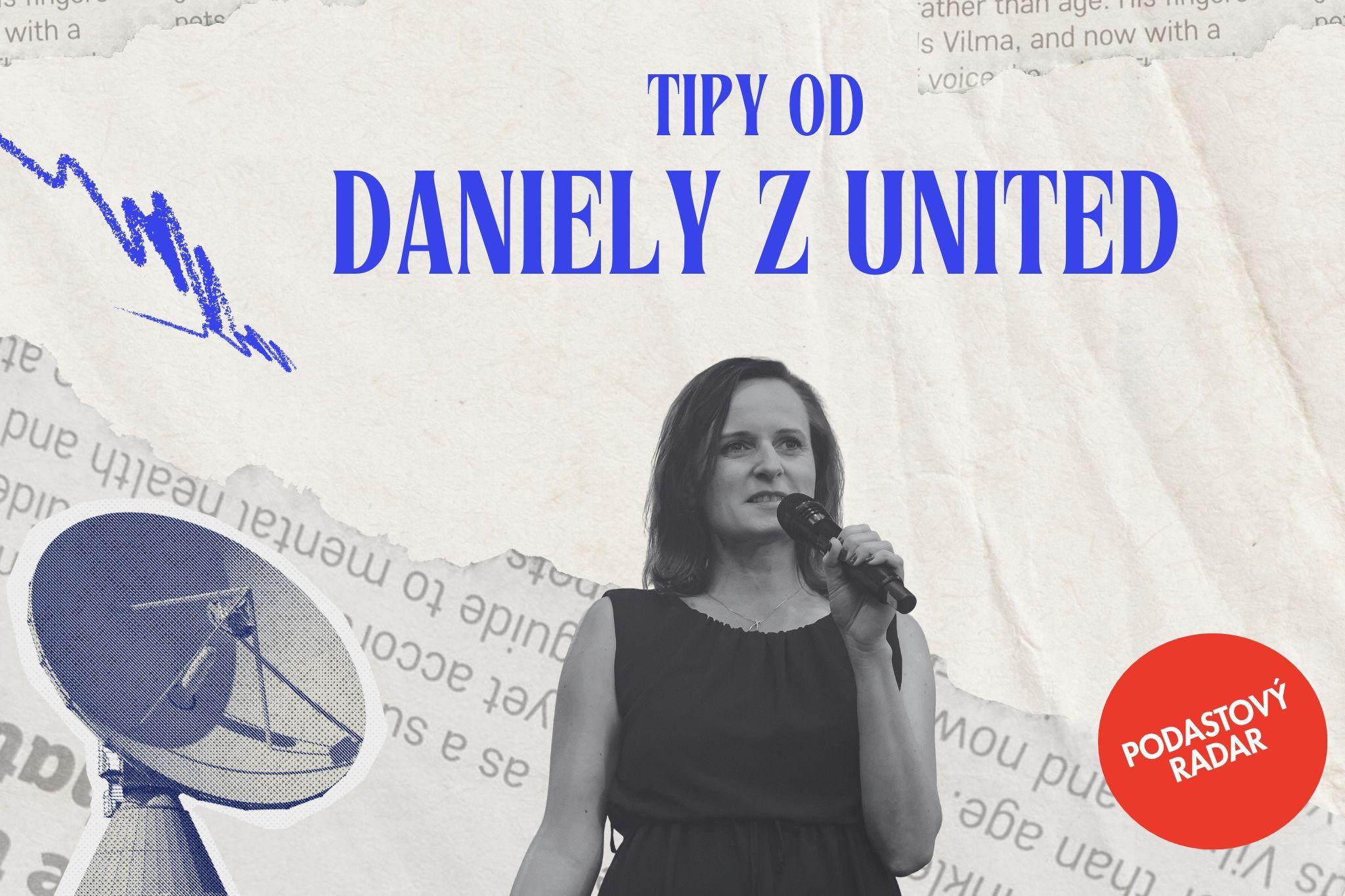 Tipy nám dala Daniela Hurtová, ředitelka festivalu United