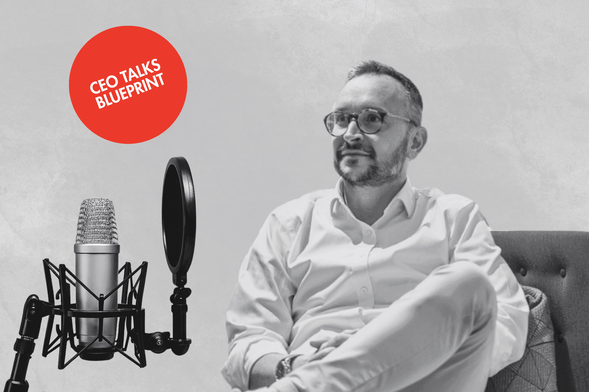 Ceo talks blueprint