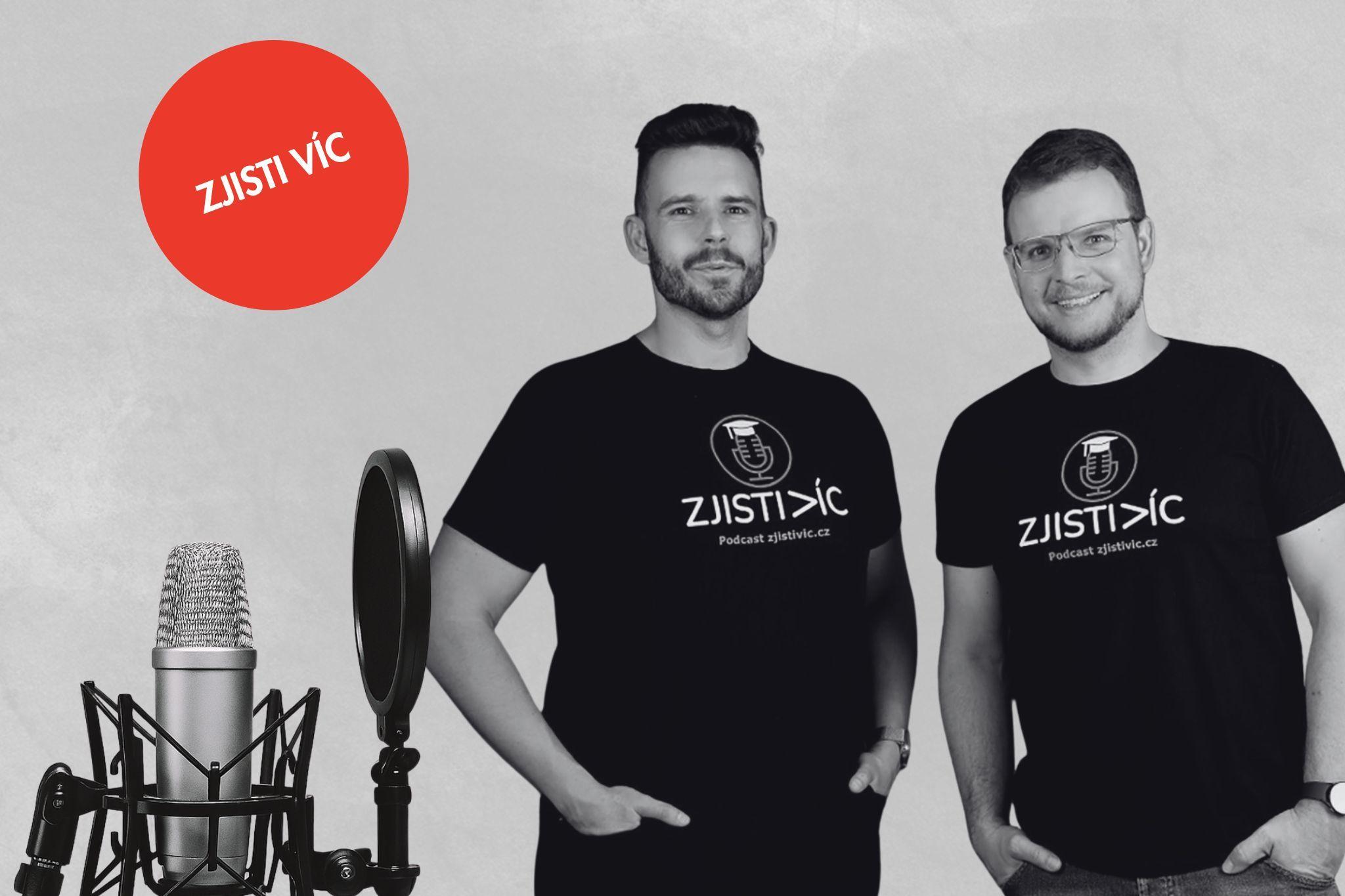 Autoři podcastu Zjisti víc 