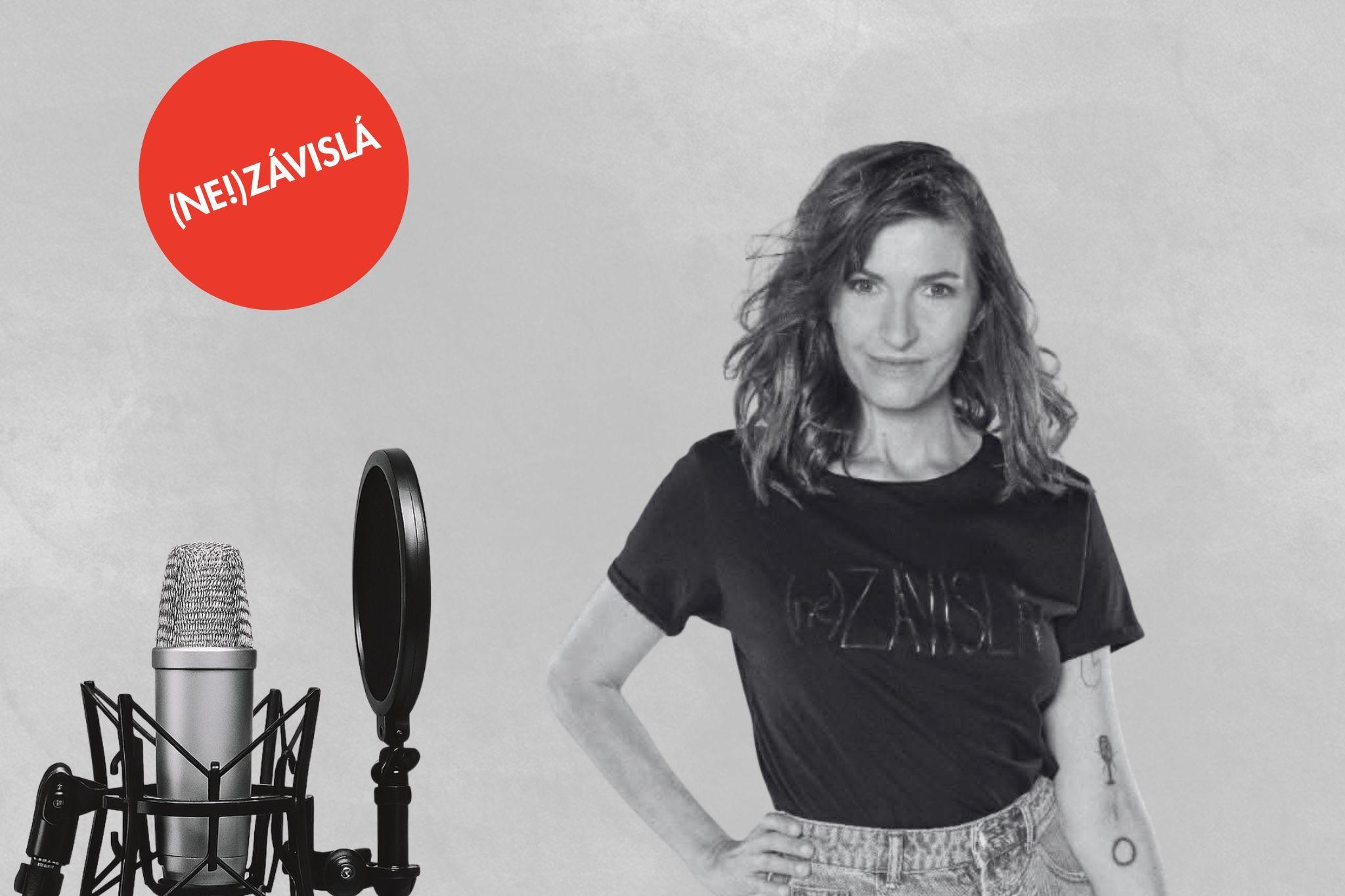 Autorka podcastu (ne!)závislá