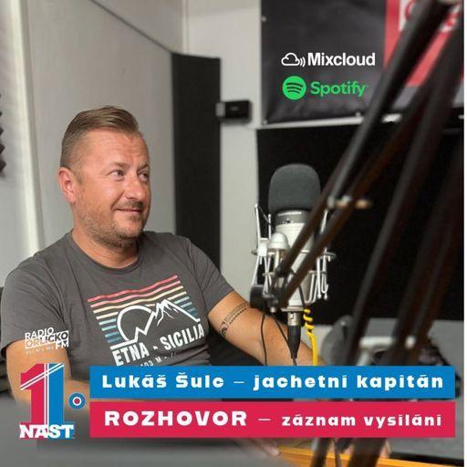 #54 | Lukáš Šulc – námořní kapitán, cestovatel a podnikatel
