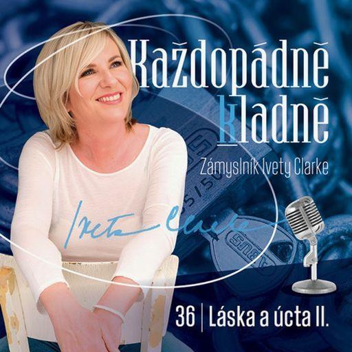 Láska a úcta II