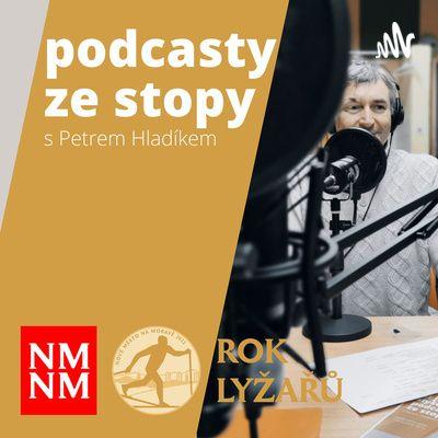 Podcasty ze stopy #6 Ladislav Slonek