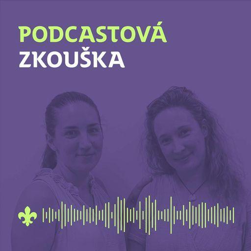 30 Strasti a radosti: Jak pomoci někomu s panickou atakou? | Podcastová zkouška