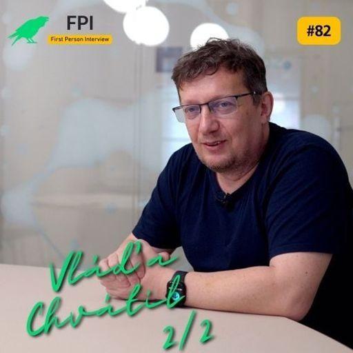 FPI: Vláďa Chvátil 2/2 I Fish Fillets 2, Altar Games, Legends of Valhalla, CGE, Krycí jména ...