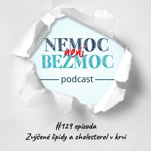Zvýšené lipidy a cholesterol v krvi